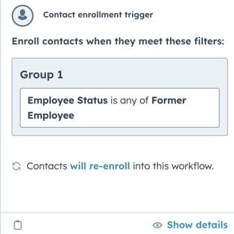 Set enrolment criteria: Employee Status is any of Former Employee 